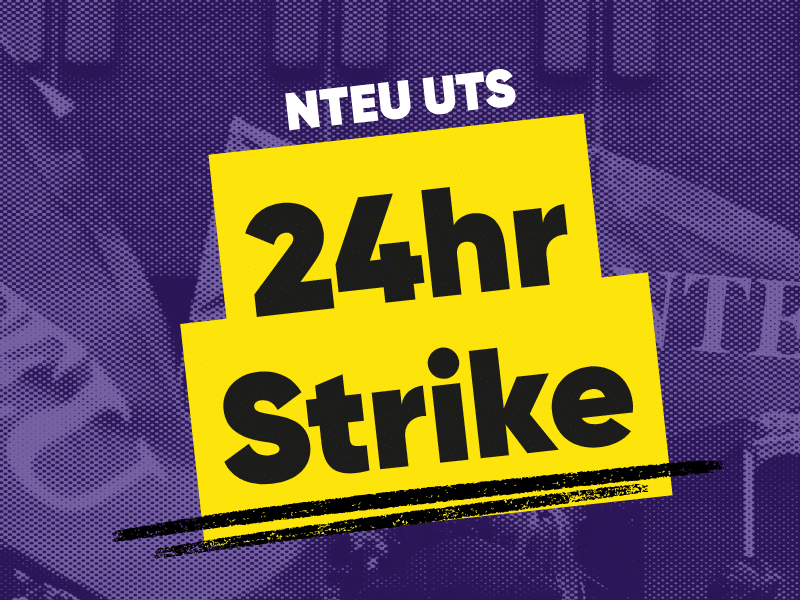 NTEU UTS 24hr Strike