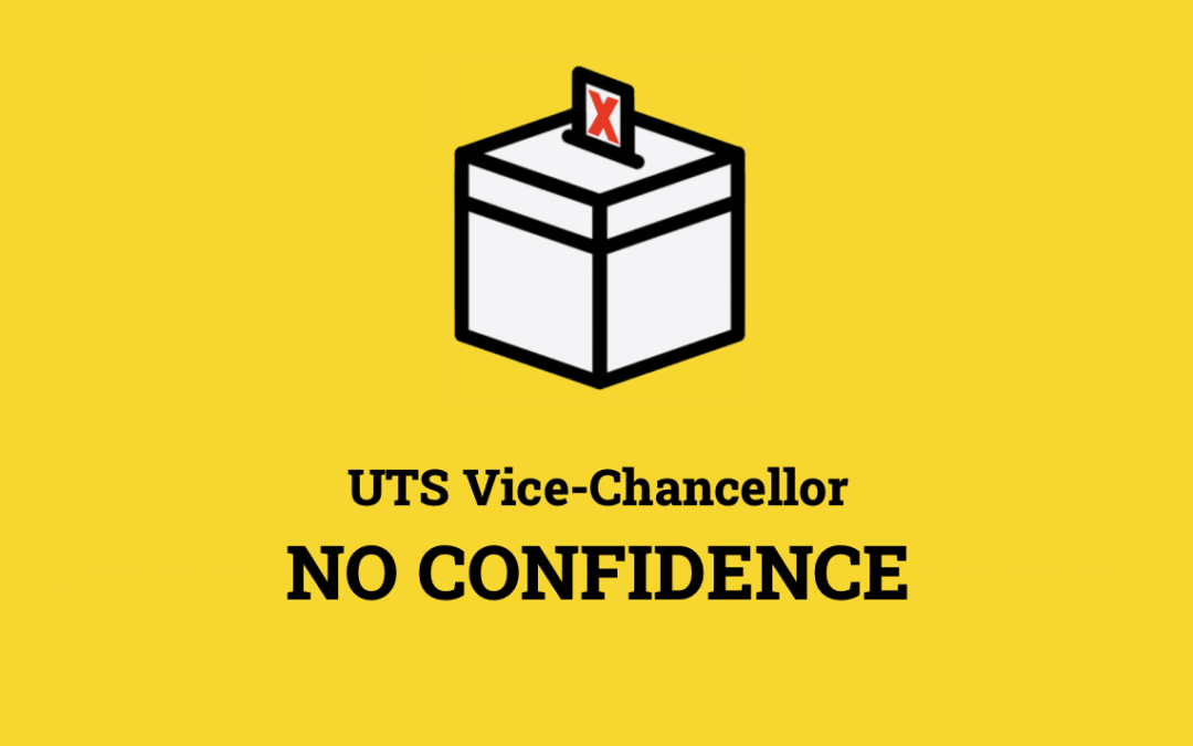 UTS Staff Launch University-Wide Vote of No Confidence in the Vice-Chancellor
